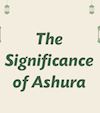 The Significance of Ashura